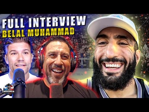 Belal Muhammad Interview! | WEIGHING IN