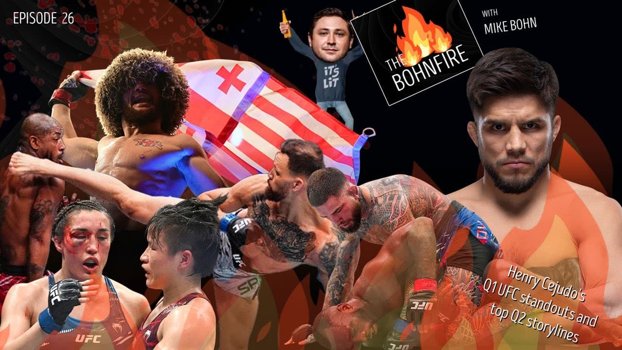 The Bohnfire, Ep. 26: Henry Cejudo's Q1 UFC standouts and top Q2 storylines