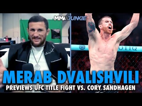 Merab Dvalishvili says UFC letting him choose next opponent, leaning Cory Sandhagen