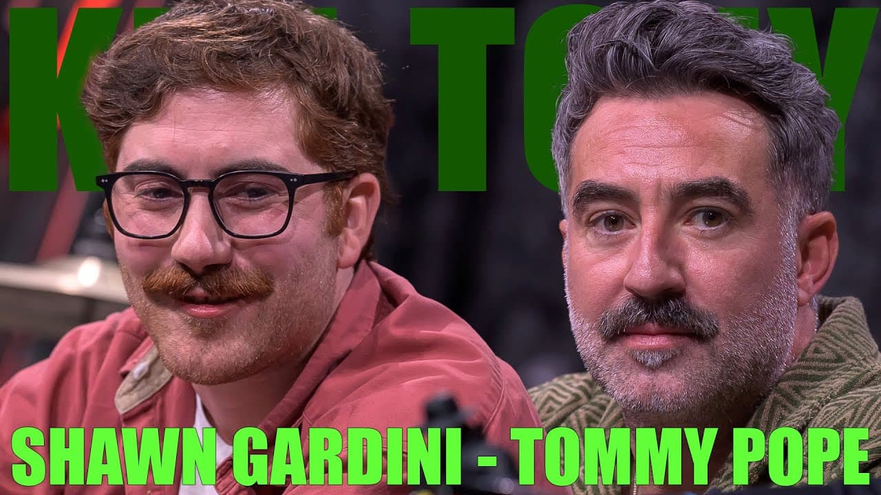 KT #694 - TOMMY POPE + SHAWN GARDINI