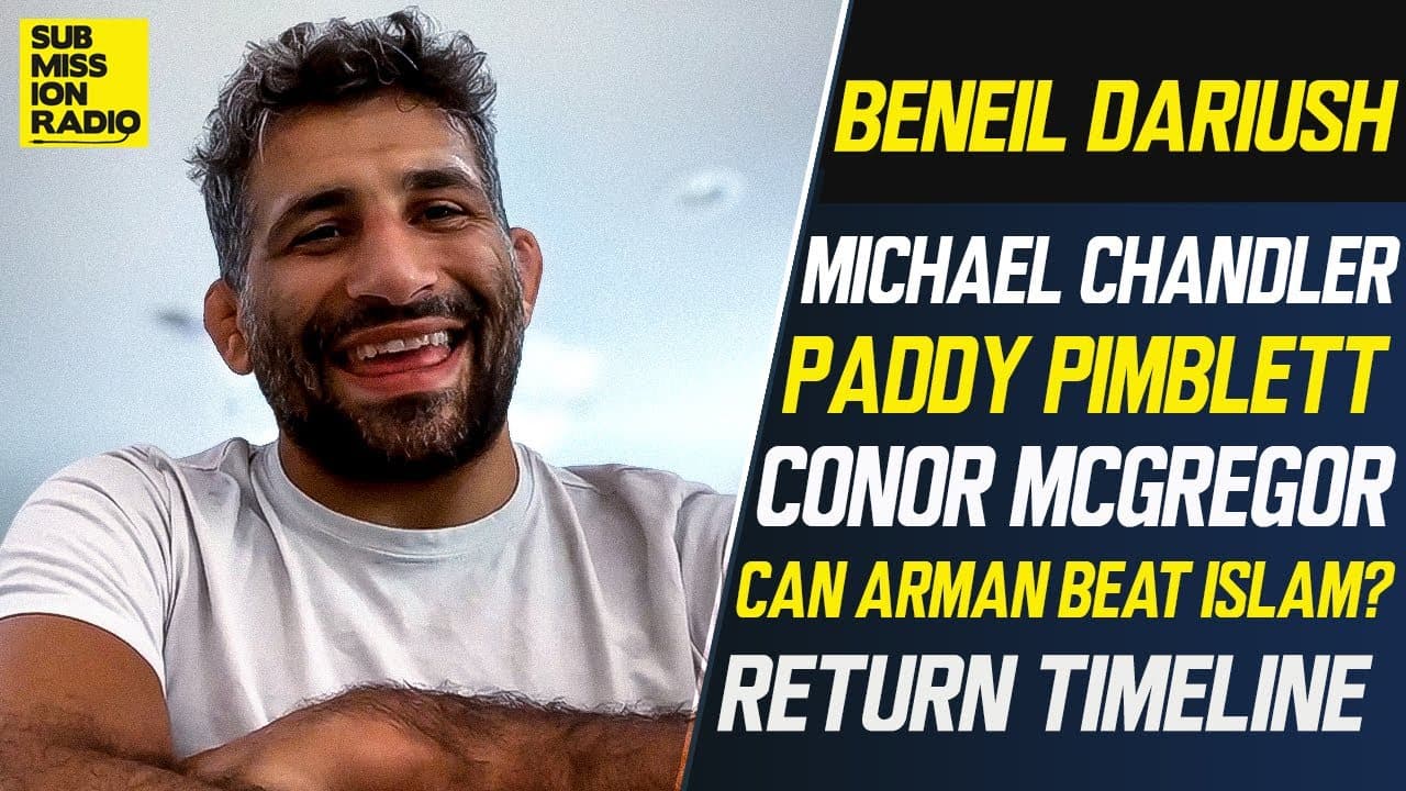Beneil Dariush Doesn't See Chandler "Having a Chance" Against Islam", Gives Props to Paddy Pimblett