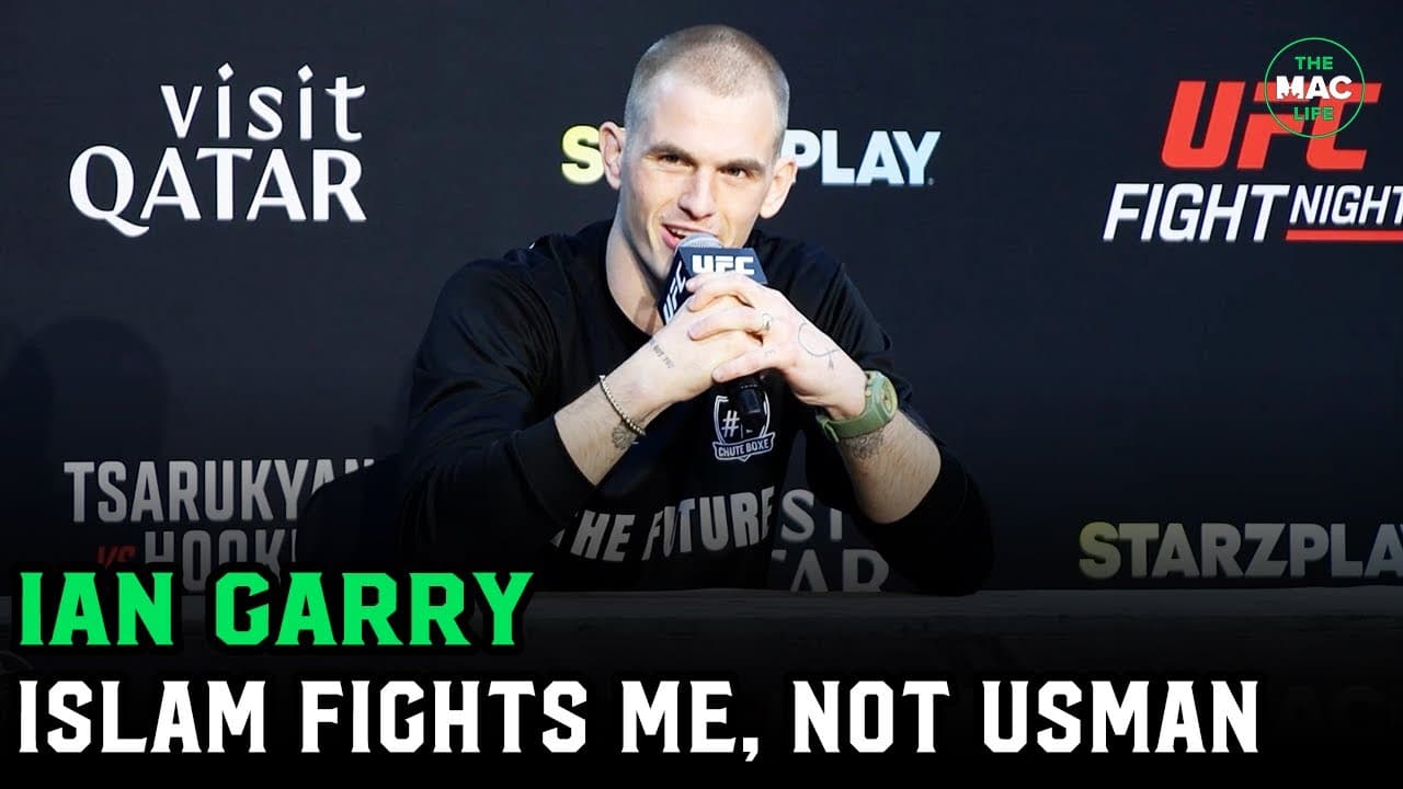 Ian Garry: “Kamaru Usman is a has been with no knees; Islam fights ME next”