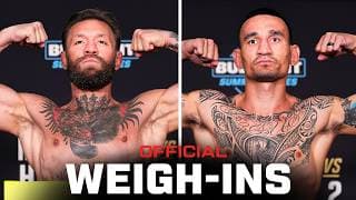 McGregor vs Holloway 2 Weigh-Ins | UFC UFC 329