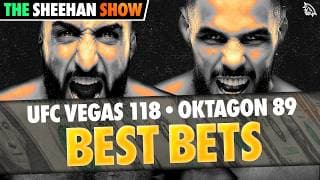 BEST BETS for UFC Vegas 118 & Oktagon 89 | The Sheehan Show