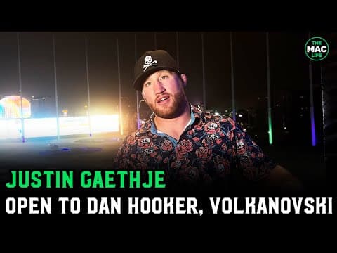 Justin Gaethje eyeing Dan Hooker; Alex Volkanvoski, Charles Oliveria or Dustin Poirier