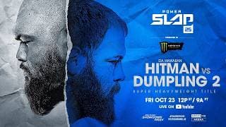 Power Slap 25: Hitman vs Dumpling 2 Prelims | October 23rd