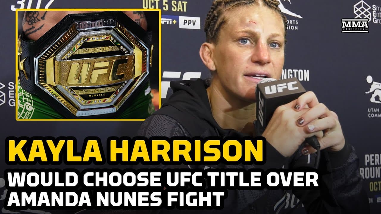 Kayla Harrison Would Choose UFC Title Over Amanda Nunes Fight | UFC 307 | MMA Fighting