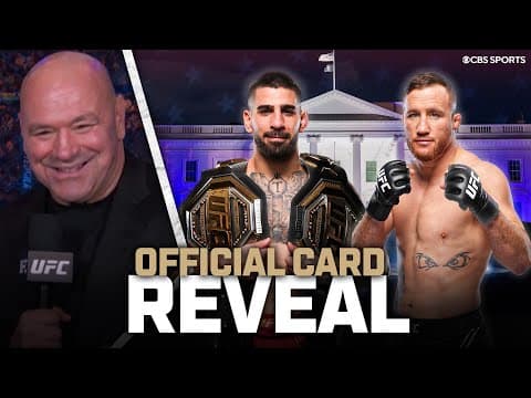 WHITE HOUSE MAIN CARD REVEAL 🚨 | Ilia Topuria, Justin Gaethje headline Freedom 250 Card