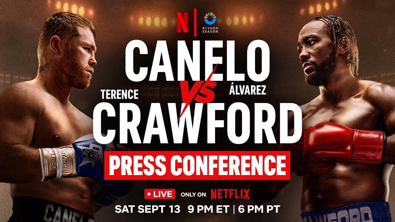 Canelo vs. Crawford: Press Conference | LIVE on Netflix September 13