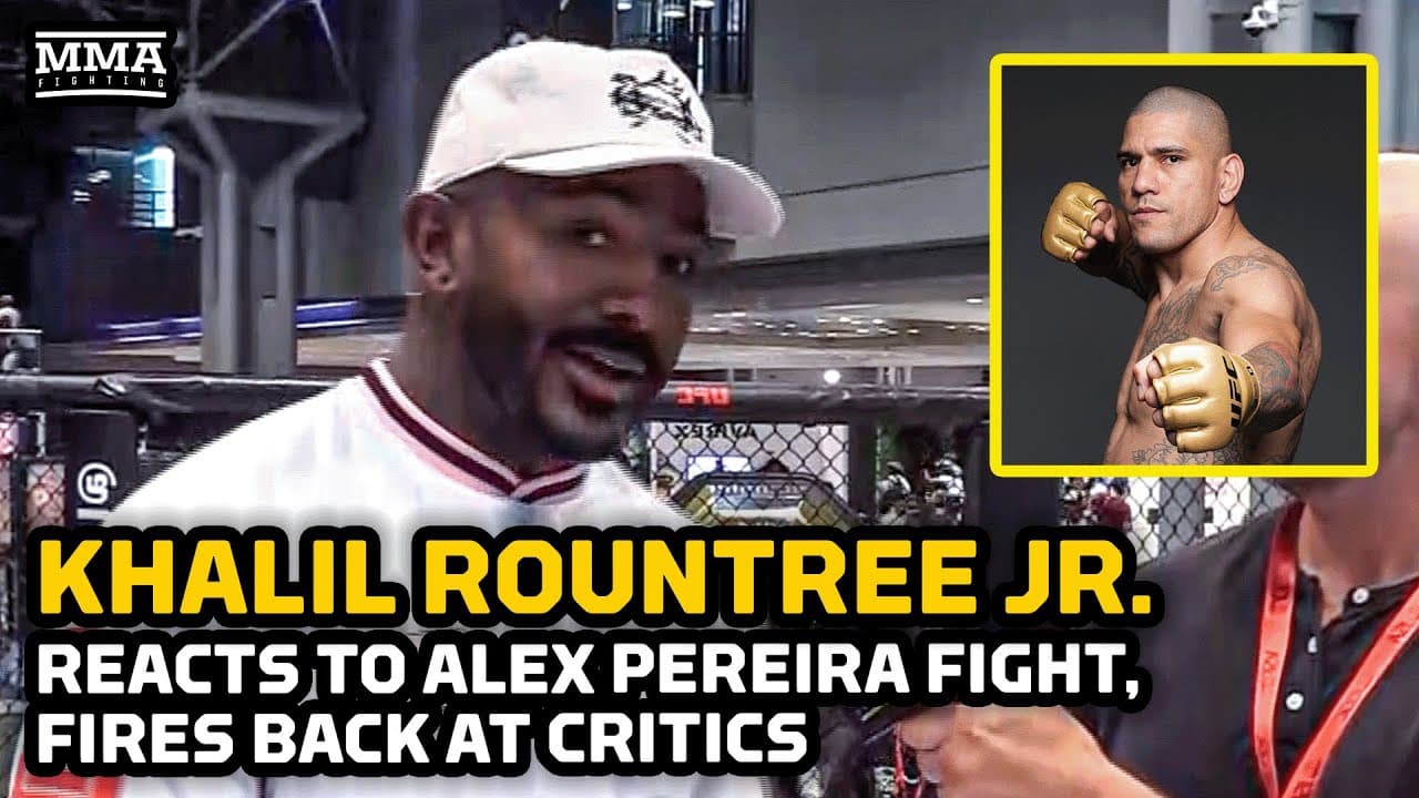 Khalil Rountree Responds To Alex Pereira Fight Critics, Questions 'True Fans' Complaining