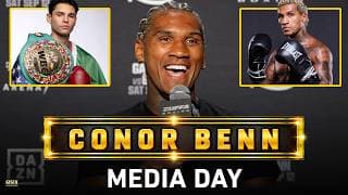 Conor Benn On Weight Cut Before Ryan Garcia Fight: 'It's 15 Weeks Of Dying' | Garcia vs. Benn