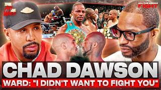 Chad Dawson: Andre Ward's Apology, The Leaked Sparring Knockdown & Weigh-In Mind Games