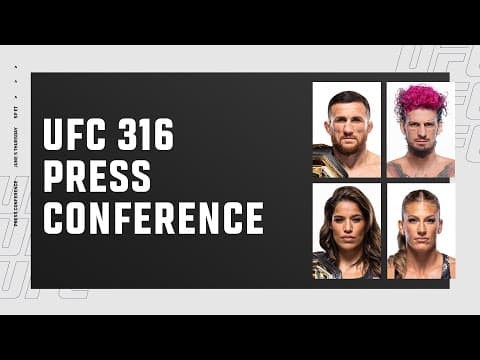 UFC 316: Pre-Fight Press Conference