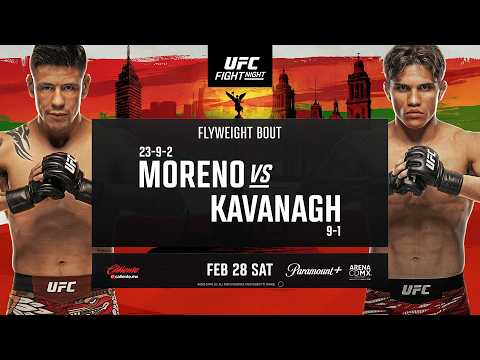 UFC Mexico: Moreno vs Kavanagh - February 28th | Fight Promo