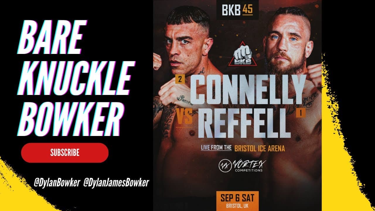 James Connelly: Rockhold Anti-Bare Knuckle Thoughts, Malignaggi BKB Return, BKB 45 Headliner