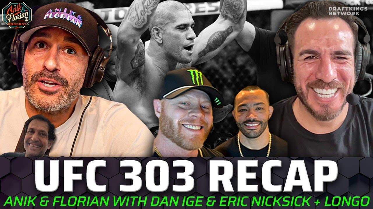 🔴 UFC 303 Recap with Dan Ige & Eric Nicksick - BTS with Jon Anik & Kenny Florian + Longo | A&F. 497