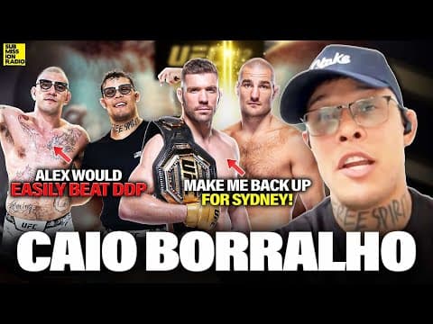 Caio Borralho Says Pereira EASILY Beats DDP, Will be in Australia for UFC 312: "I'll be READY!"