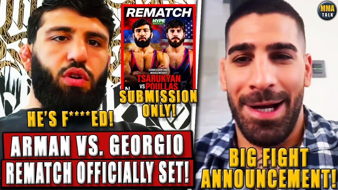 BREAKING! Arman vs. Georgio Poullas REMATCH SET! SUBMISSION ONLY; Ilia Topuria vs Islam Makhachev?