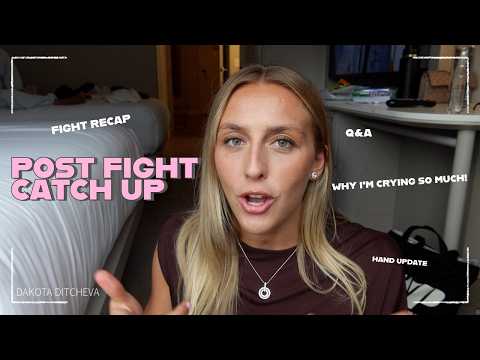 WHY I'VE BEEN QUIET! | Dakota Ditcheva | Post fight update