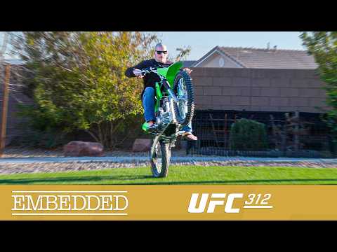 UFC 312 Embedded: Vlog Series - Episode 1