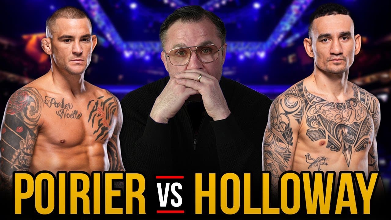 Chael’s Case for Max Holloway vs Dustin Poirier...