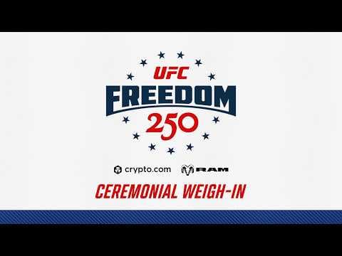 UFC Freedom 250: Ceremonial Weigh-In