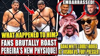 MMA Community ABSOLUTELY ROASTS Alex Pereira's NEW PHYSIQUE! Dana LOUDLY BOOED at Joshua vs. Fury!
