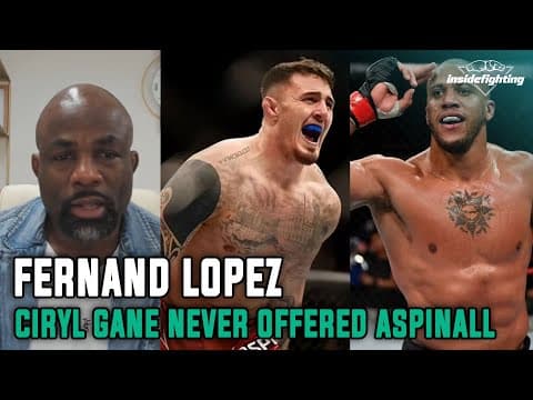 Ciryl Gane's coach says Tom Aspinall fight was never offered