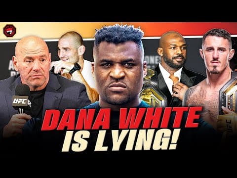 Francis Ngannou: Dana White LIED, Sparring Sean Strickland & Jon Jones vs Tom Aspinall | PFL