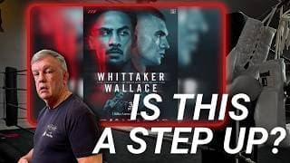 Ben Whittaker vs Conor Wallace - Fight Preview & Prediction
