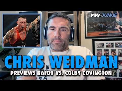 Chris Weidman aims to 'break' Colby Covington at RAF09, reacts to UFC Hall of Fame induction
